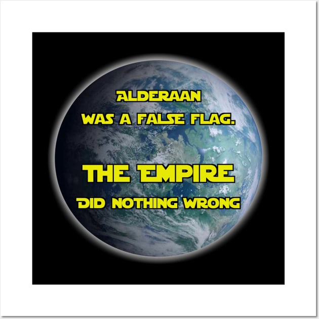 The Empire did nothing wrong Wall Art by MadmanDesigns